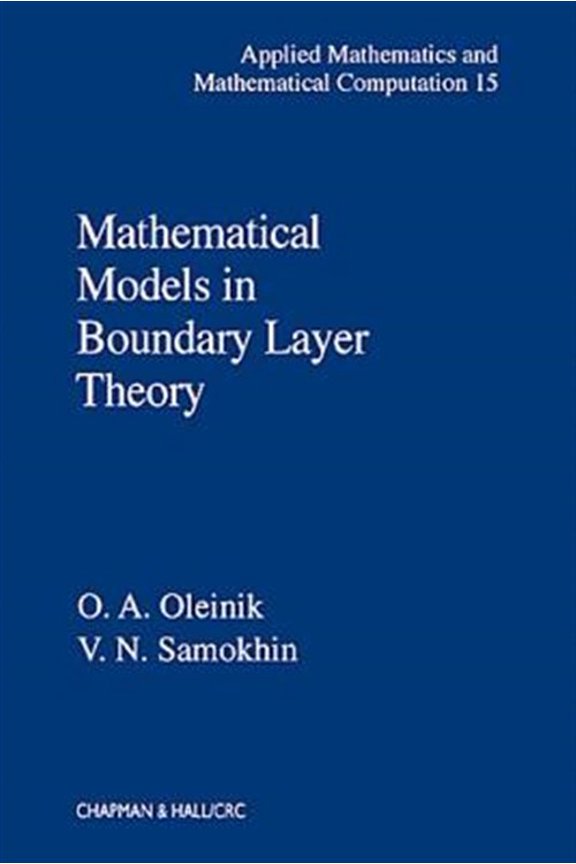Pre-Owned Applied Mathematics: Mathematical Models in Boundary Layer Theory (Hardcover)