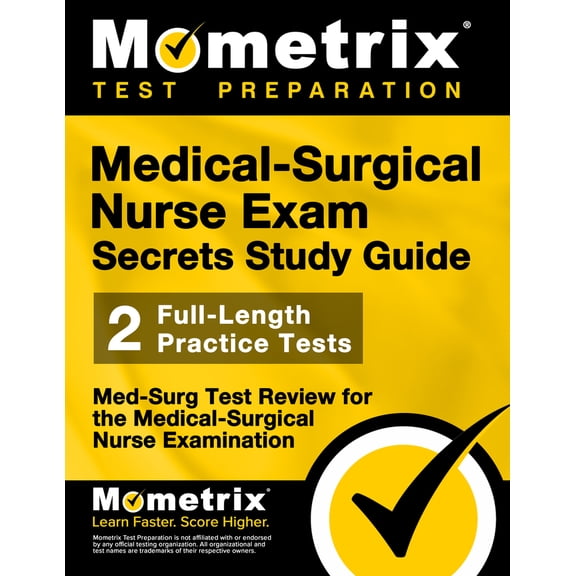 Pre-Owned Medical-Surgical Nurse Exam Secrets Study Guide: Med-Surg Test Review for the Medical-Surgical Nurse Examination (Paperback) 161072013X 9781610720137
