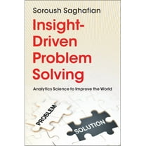 Insight-Driven Problem Solving, (Paperback)