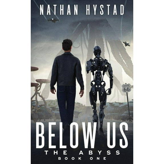 Below Us (The Abyss Book One)