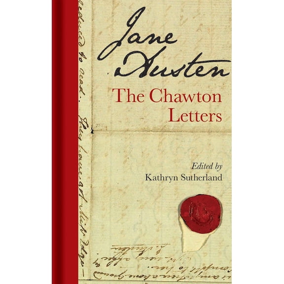 Jane Austen: The Chawton Letters (Hardcover)
