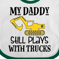 thumbnail image 4 of Inktastic Construction Daddy Still Plays with Trucks Boys or Girls Baby Bib, 4 of 4