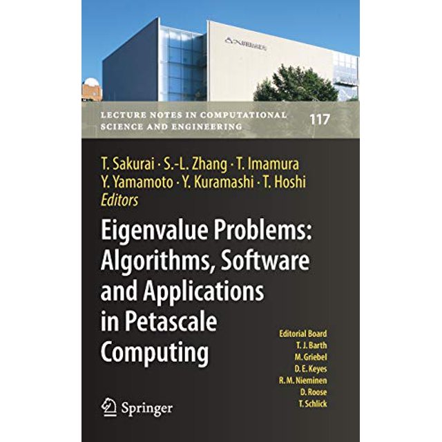 Problèmes de Valeurs Propres: Algorithmes, Logiciels et Applications en Pétascale: EPASA 2015, Tsukuba, Japon, Septembre 2015 (Notes de Cours en Informatique et Ingénierie)