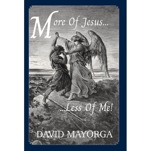 More Of Jesus...Less Of Me!, (Hardcover)