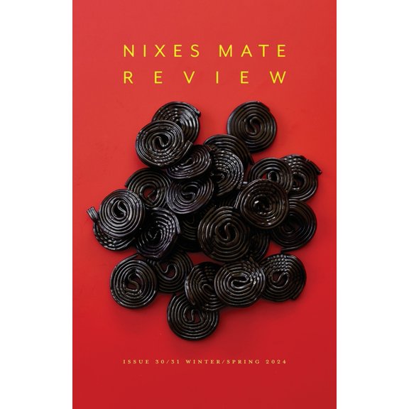 Nixes Mate  Review Issue 30/31 winter/spring 2024, (Paperback)