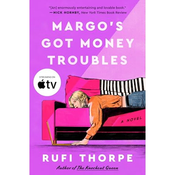 Pre-Owned Margo's Got Money Troubles (Paperback) by Rufi Thorpe