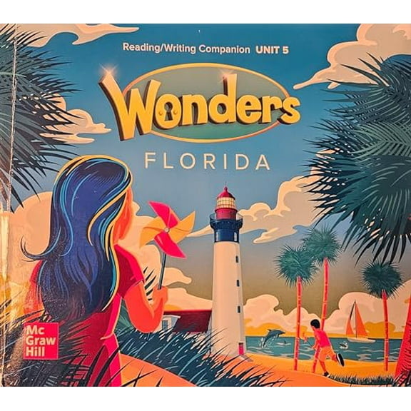 Pre-Owned Wonders Florida Reading/Writing Companion UNIT 5 Grade 2, 9780077009724, 007700972X, Paperback,