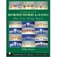 thumbnail image 1 of Pre-Owned Anchor Hocking Decorated Pitchers and Glasses: The Fire King Years: The Fire King Years (Paperback) 0764314882 9780764314889, 1 of 1