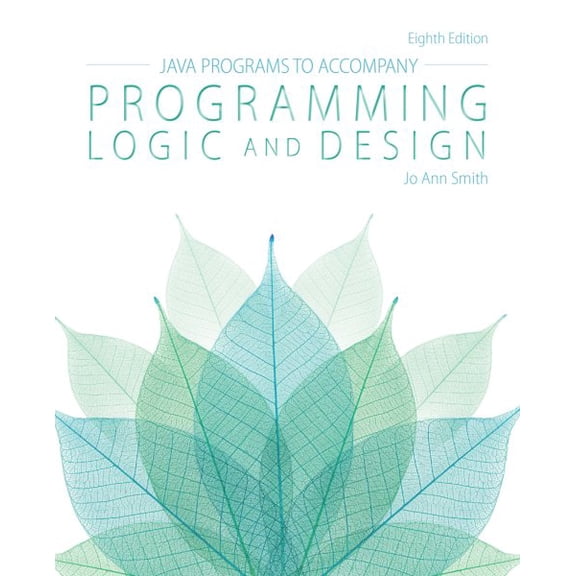 Pre-Owned Java(TM) Programs to Accompany for Programming Logic and Design