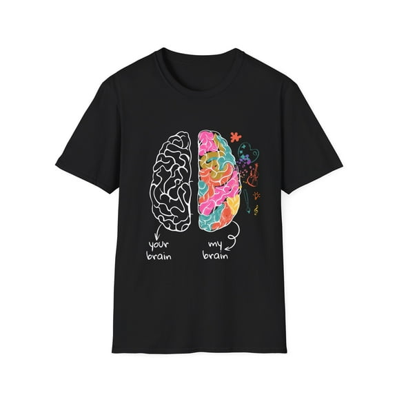 Humorous Hyperactivity Neurodiverse Neurology Enthusiast Novelty Neurologist Sickness Diseases Awareness Unisex Softstyle T-Shirt