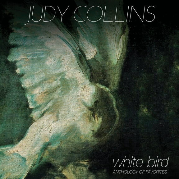Judy Collins - White Bird - Anthology Of Favorites - Music & Performance - CD