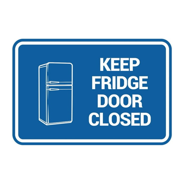 Signs ByLITA Classic Framed, Keep fridge door closed Sign (Blue