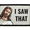 I Saw That - Jesus, variant on OMG You Guys! I Never Said That! - Jesus - Removable Patch