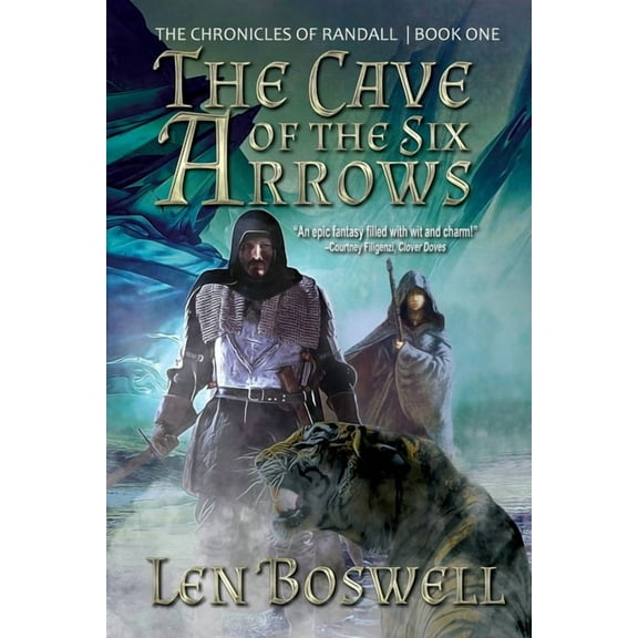 The Chronicles of Randall The Cave of the Six Arrows, Book 1, (Paperback)