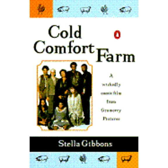 Pre-Owned Cold Comfort Farm: Tie-In (Paperback) 0140258132 9780140258134