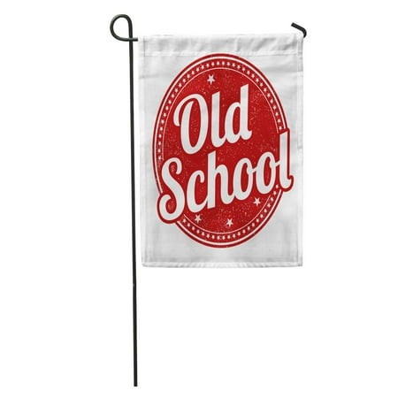Old School Rubber - LADDKE Classic Old School Rubber Stamp on Advertisment Button Education Emblem Garden Flag Decorative Flag House Banner 12x18 inch