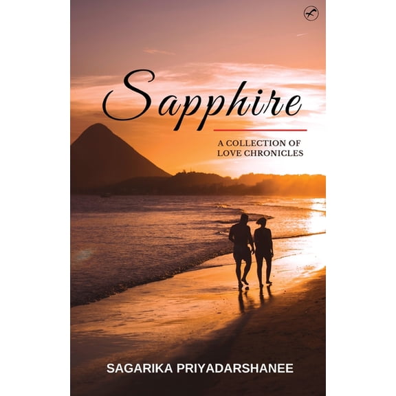 Sapphire - A collection of Love chronicles, (Paperback)