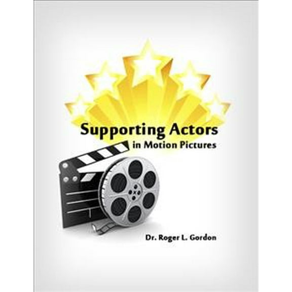 Supporting Actors in Motion Pictures (Hardcover)