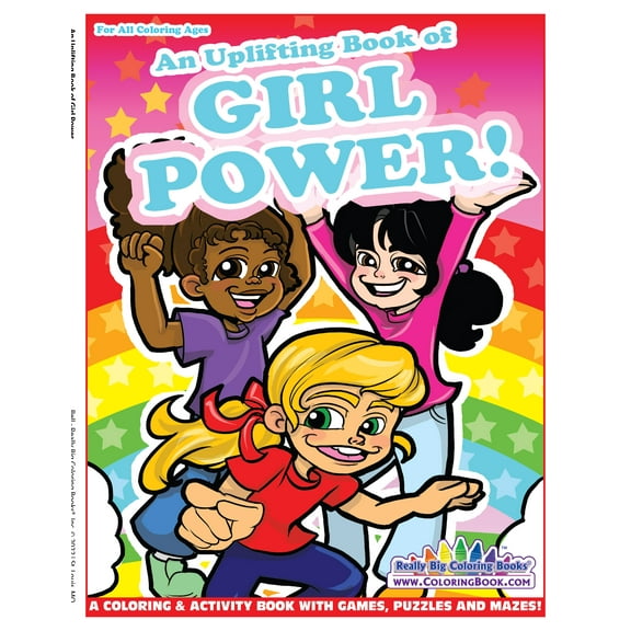 Girl Power Coloring and Activity Book 8.5"x11"