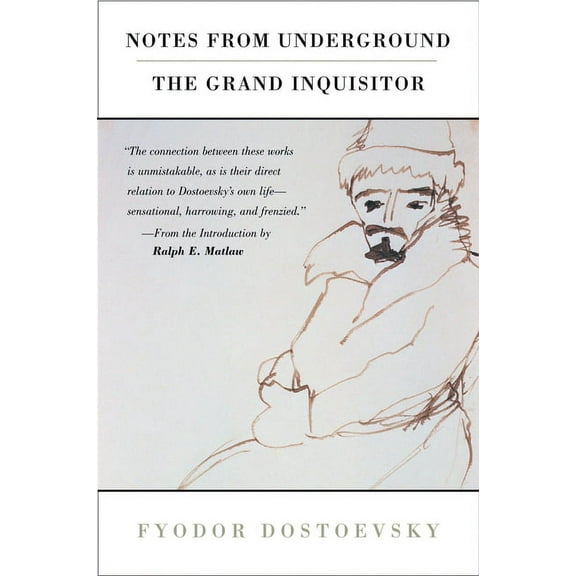 Notes from Underground and the Grand Inquisitor, (Paperback)