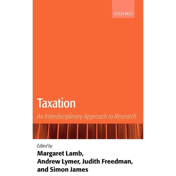 Taxation: An Interdisciplinary Approach to Research, (Hardcover)