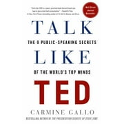 Angle View: Talk Like Ted: The 9 Public-Speaking Secrets of the World's Top Minds [Hardcover - Used]