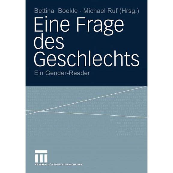 Eine Frage Des Geschlechts: Ein Gender-Reader, (Paperback)