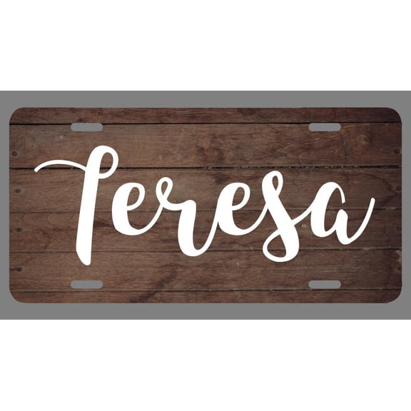 Teresa Name Wood Style License Plate Tag Vanity Novelty Metal | UV Printed Metal | 6-Inches By 12-Inches | Car Truck RV Trailer Wall Shop Man Cave | NP324