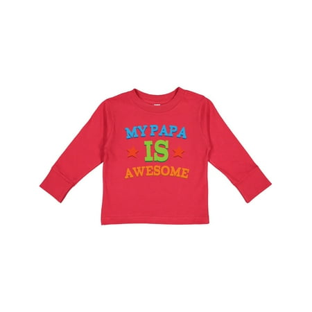

Inktastic My Papa Is Awesome Gift Toddler Boy or Toddler Girl Long Sleeve T-Shirt