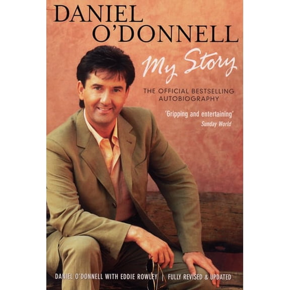 Pre-Owned Daniel O'Donnell: My Story (Paperback) 0753509784 9780753509784