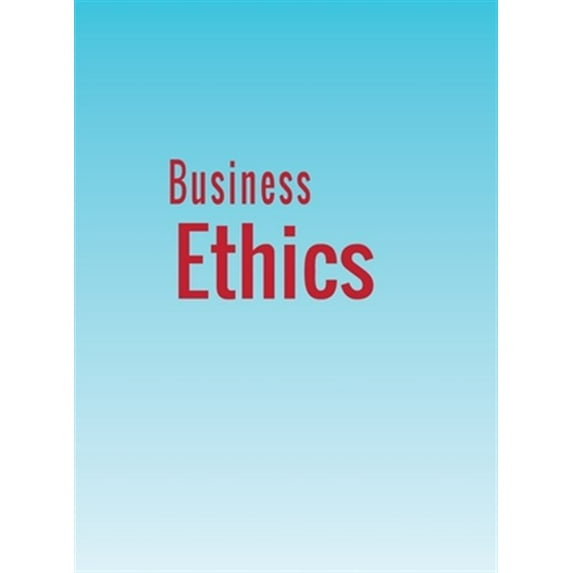 Pre-Owned Business Ethics (Hardcover) 168092284X 9781680922844