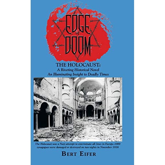 Edge of Doom: The Holocaust: a Riveting Historical Novel (Hardcover)