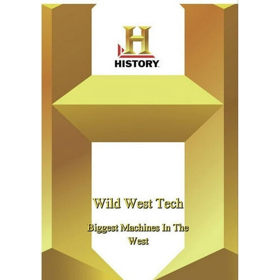 History - Wild West Tech: Biggest Machines In The West (DVD), A&E, Documentary