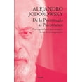 thumbnail image 1 of Libro De La Psicomagia Al Psicotrance Tapa Blanda, Autor Alejandro Jodorowsky, Editorial Grijalbo Grijalbo 9786073826846, 1 of 2