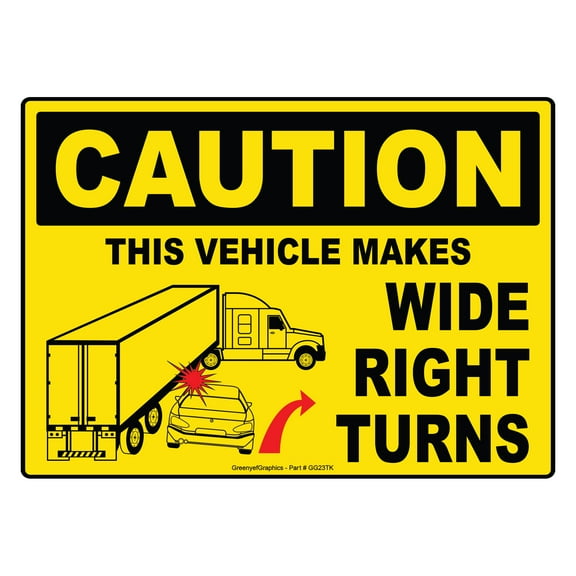 Caution This Vehicle Makes Wide Right Turns Sign Vinyl Sticker Trailer Label Truck Decal Safety Markings for Dry Van and Reefer Trailers Truck Markings Self Adhesive Rear Bumper Sticker (14" x 10")