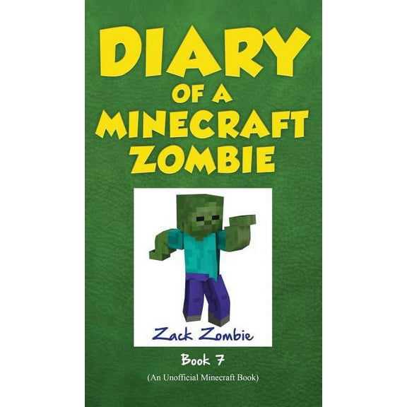 Diary of a Minecraft Zombie Diary of a Minecraft Zombie Book 7: Zombie Family Reunion, Book 7, (Hardcover)