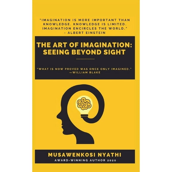 The Art of Imagination: Seeing Beyond Sight