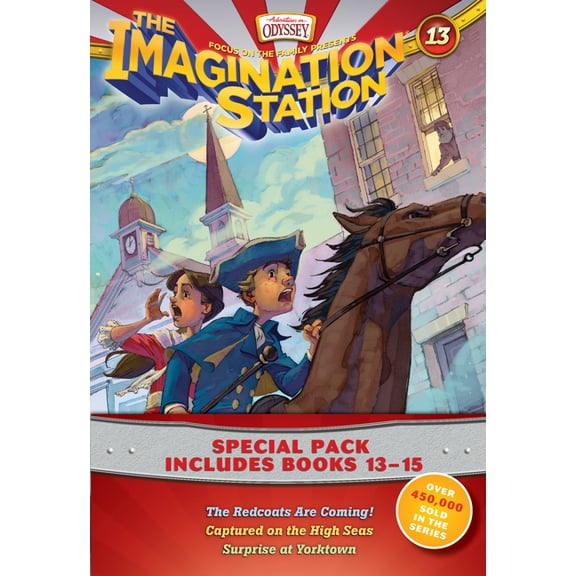 Imagination Station Books 3-Pack: The Redcoats Are Coming! / Captured on the High Seas / Surprise at Yorktown (Paperback)