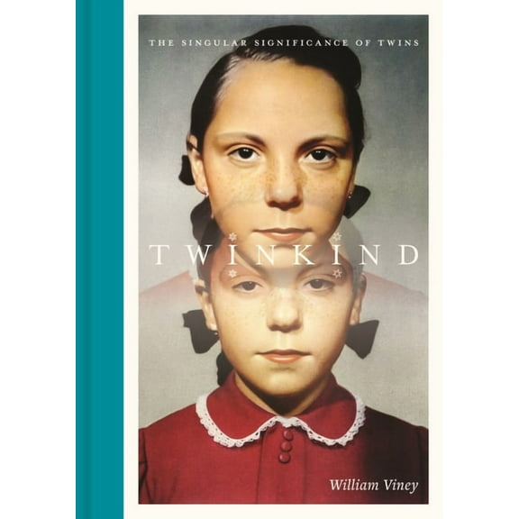 Twinkind: The Singular Significance of Twins, (Hardcover)