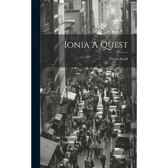 Ionia A Quest (Hardcover)