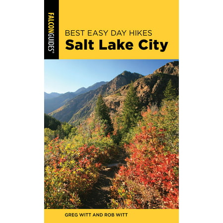 Best Easy Day Hikes Salt Lake City (Best Hikes Around Salt Lake City)