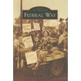 thumbnail image 1 of Pre-Owned Federal Way (Paperback) 0738558982 9780738558981, 1 of 1
