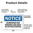 thumbnail image 2 of (2 Pack) Dumpster For Tenants Use Only OSHA Notice Sign 24 Inch X 18 Inch Plastic Sign, Weather Resistant, UV Protected for Workplace, Business, and Construction Site, Made in the USA, 2 of 8