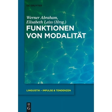 Linguistik - Impulse & Tendenzen Funktionen von ModalitÃ¤t, Book 55, (Hardcover)
