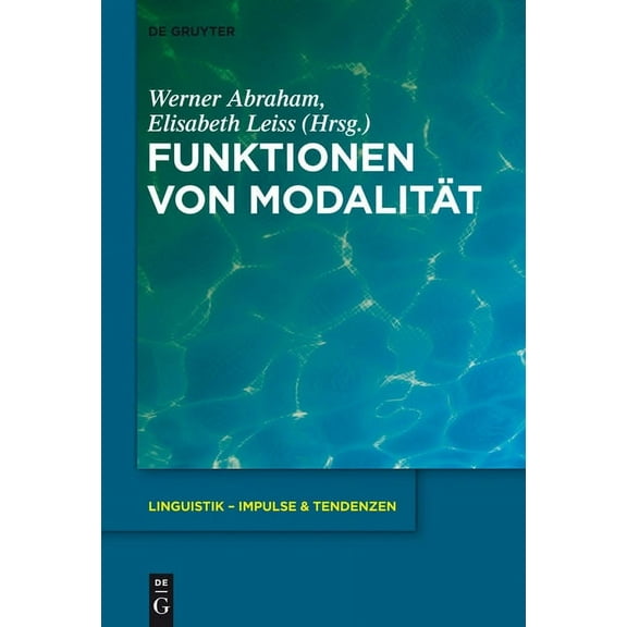 Linguistik - Impulse & Tendenzen Funktionen von Modalität, Book 55, (Hardcover)