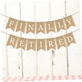 thumbnail image 3 of HINTRMENT 2Pcs Decorative Linen Retirement Banner with Party Flags for Photo Backdrop and Cake Table, 3 of 7
