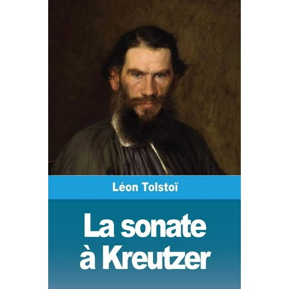 La sonate à Kreutzer, (Paperback)