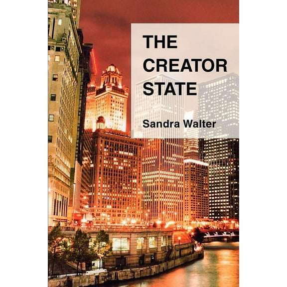 The Creator State (Paperback)