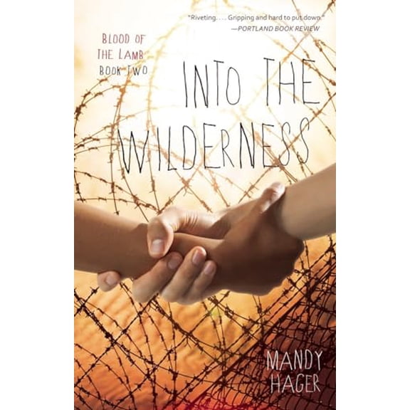 Pre-Owned Into the Wilderness, 2 (Hardcover) 1616148632 9781616148638