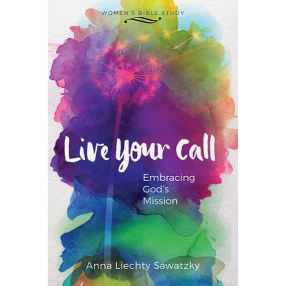 Pre-Owned Live Your Call (Paperback) 1513801589 9781513801582